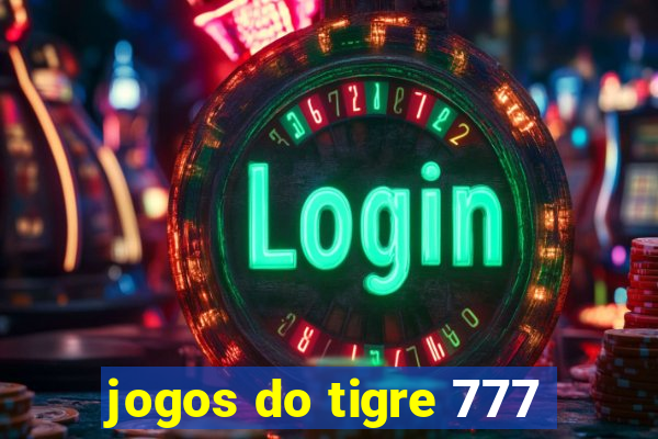 jogos do tigre 777